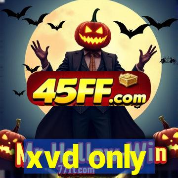 xvd only